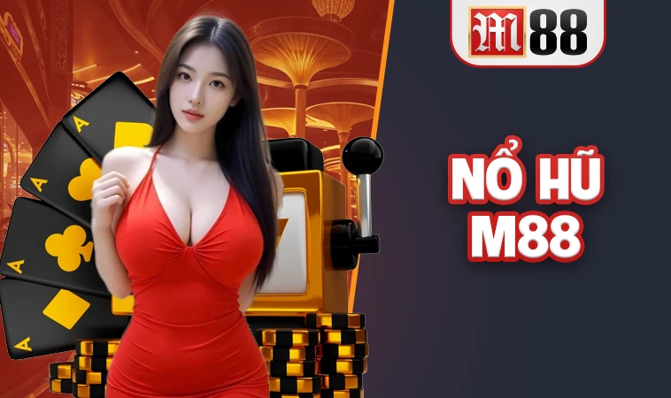 Nhà Cái M88 - Trang Chủ M 88 Cá Cược Trực Tuyến Hàng Đầu Việt Nam